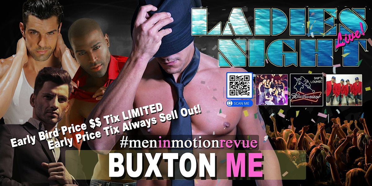Ladies Night Out [Early Price] with Men in Motion LIVE- Buxton, ME 21+, 13 September | Event in Buxton | AllEvents