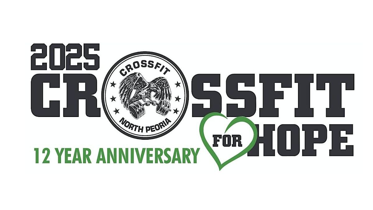 2025 CFNP Crossfit for Hope, 12 July | Event in Peoria | AllEvents