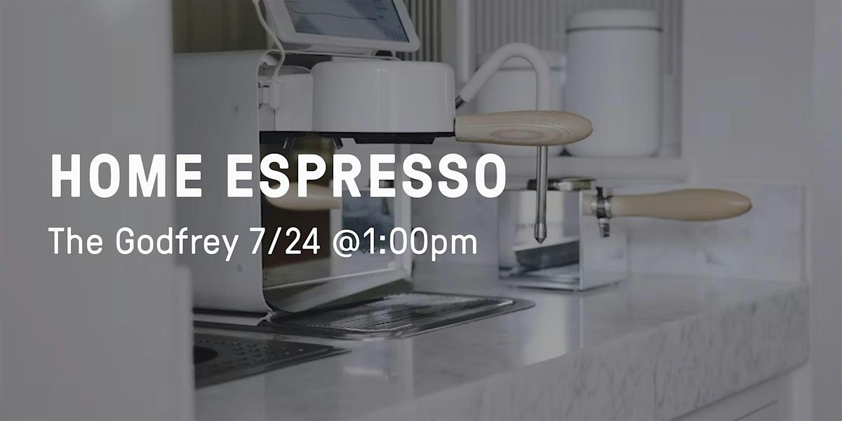 Home Espresso, 24 July | Event in Boston | AllEvents
