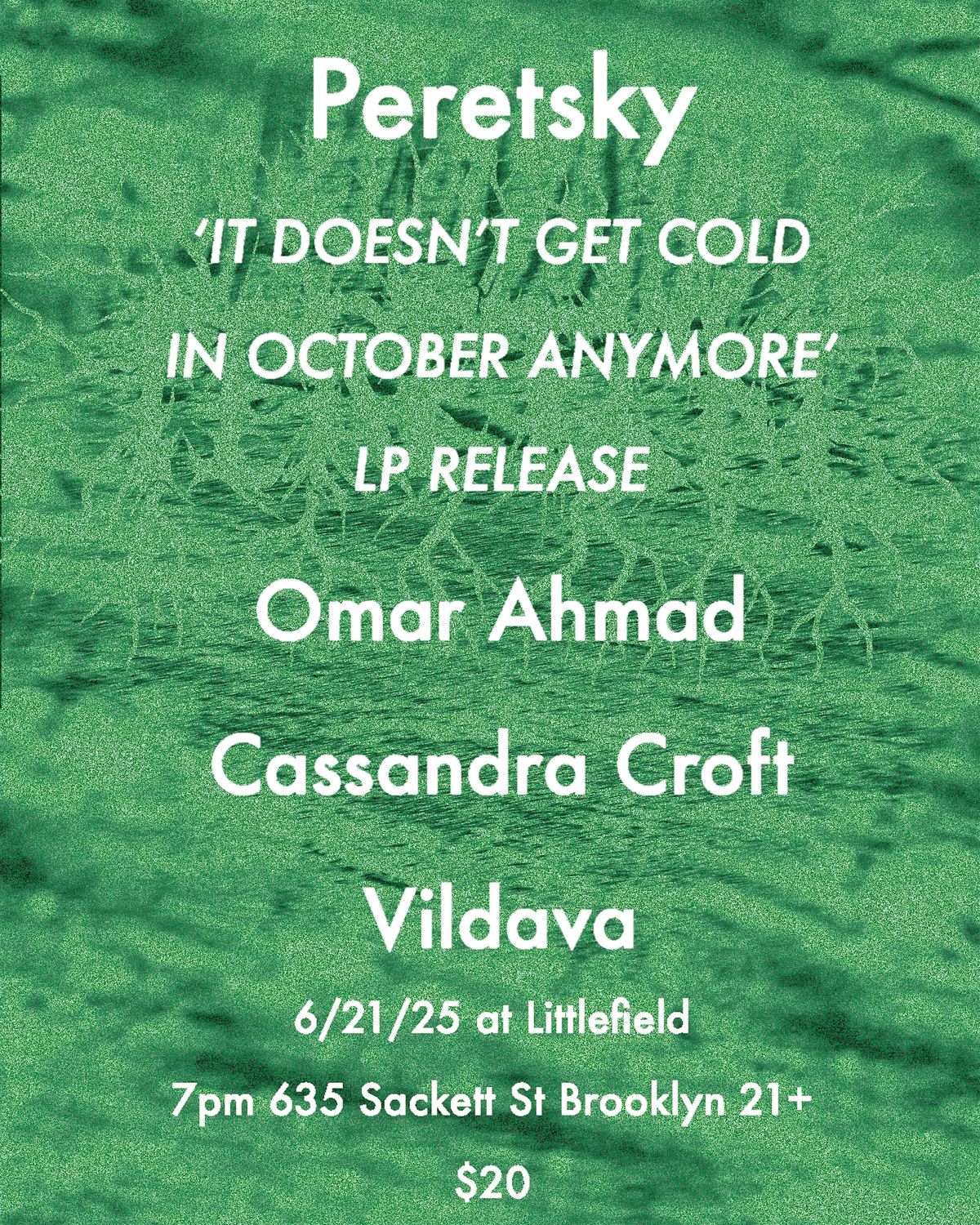Peretsky "It Doesn't Get Cold in October Anymore" LP Release, 21 June | Event in Brooklyn | AllEvents