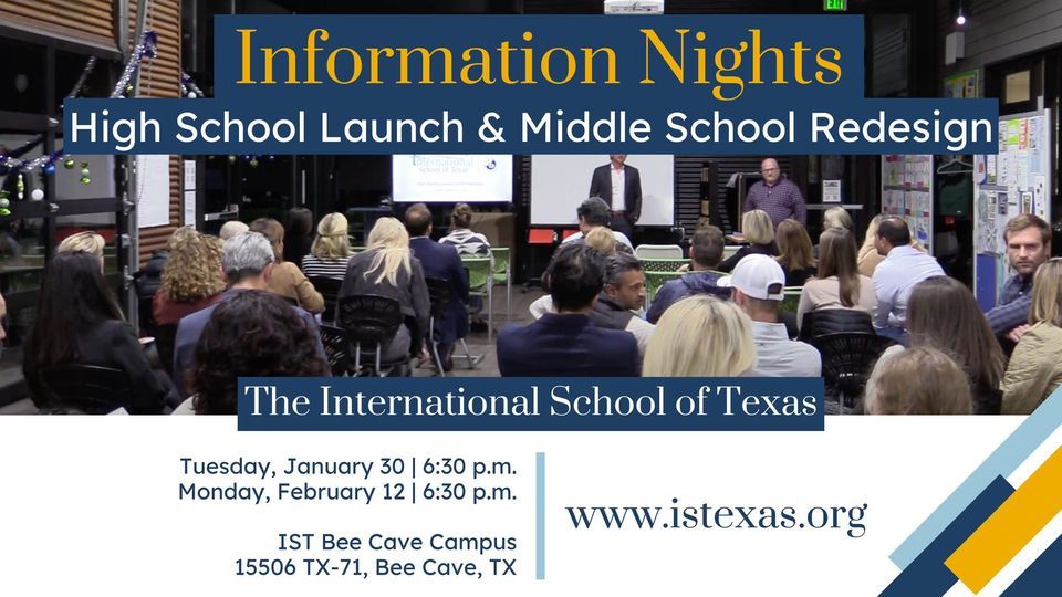 IST Information Night Middle School & High School, 15506 C TX 71