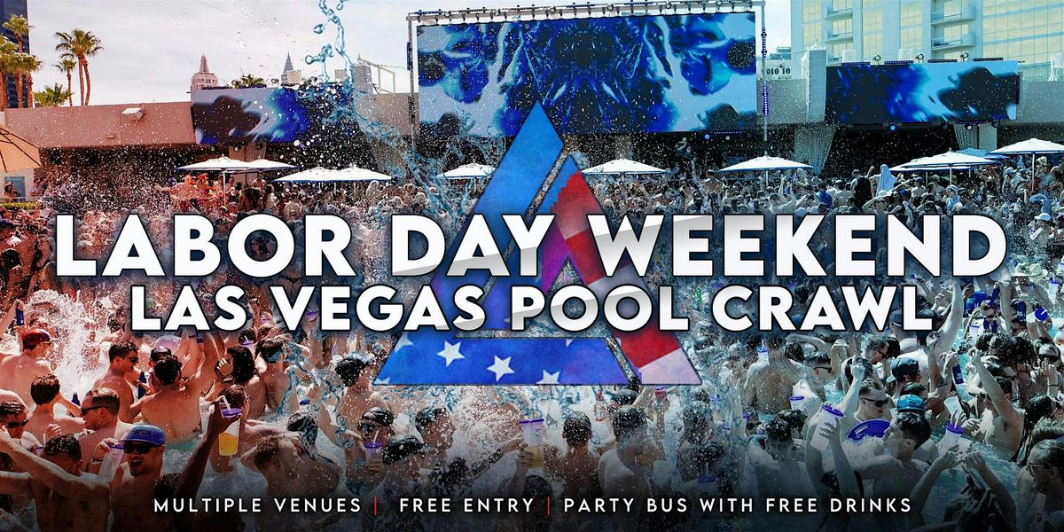 Labor Day Weekend Las Vegas Pool Crawl, 29 August | Event in Las Vegas | AllEvents