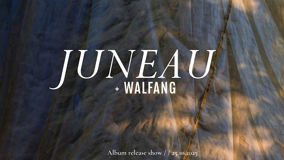 J U N E A U  + Walfang (support), 25 October | Event in Wommelgem | AllEvents