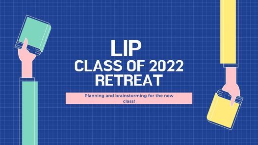 Lip Class Of 2022 Retreat Uta Fort Worth July 26 2021 Allevents In Uta Schedule 2022