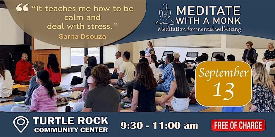 Meditate with a Monk in Irvine :: Mind and Body Relaxation, 13 September | Event in Irvine | AllEvents