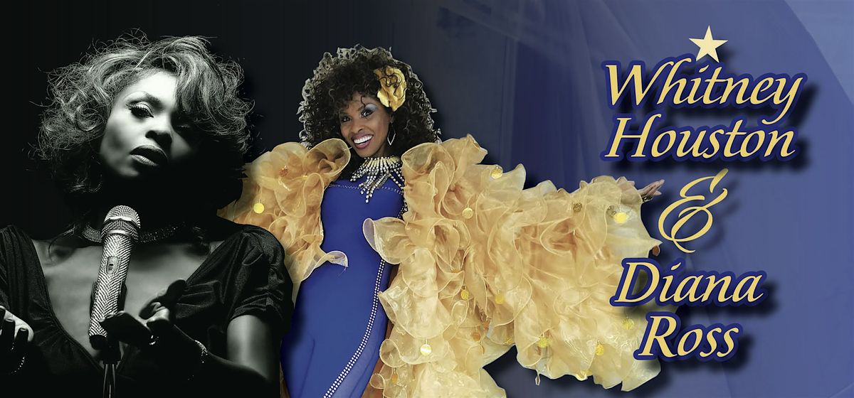 Whitney Houston and Diana Ross all inclusive dinner show, 20 August | Event in Fort Lauderdale | AllEvents