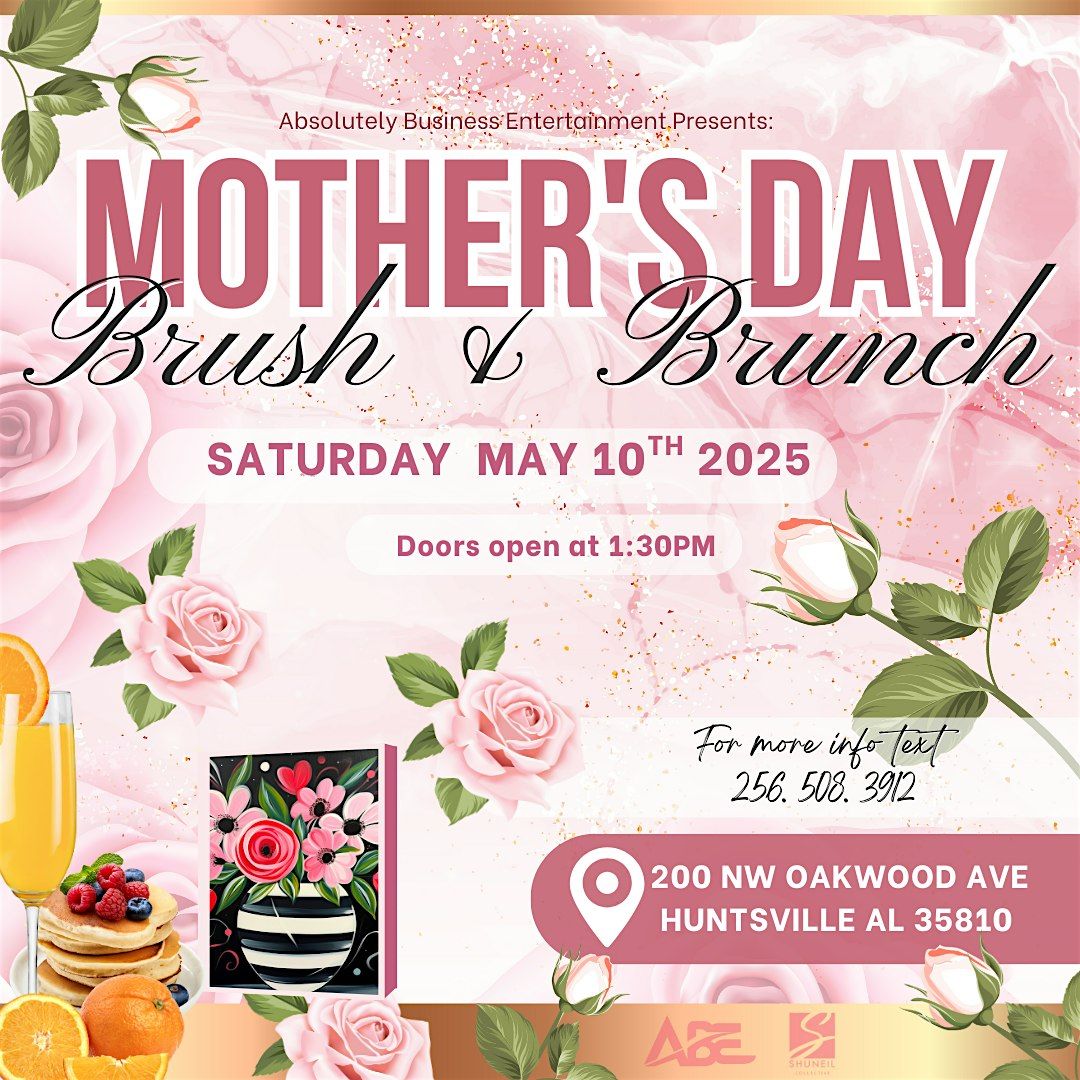 Brush & Brunch: Mother’s Day Edition, 10 May | Event in Huntsville | AllEvents