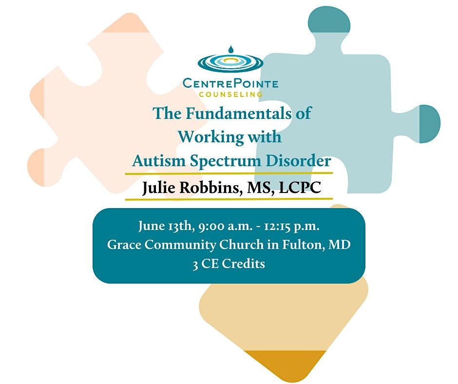 The Fundamentals of Working with Autism Spectrum Disorder, 13 June | Event in Fulton | AllEvents