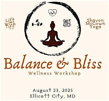 Balance & Bliss Wellness Workshop, 23 August | Event in Ellicott City | AllEvents