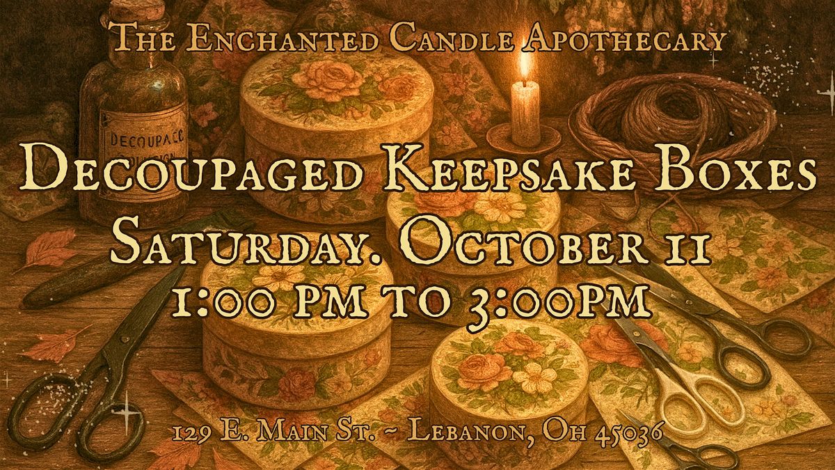 Decoupaging Paper Mâché Keepsake Boxes, 11 October | Event in Lebanon | AllEvents