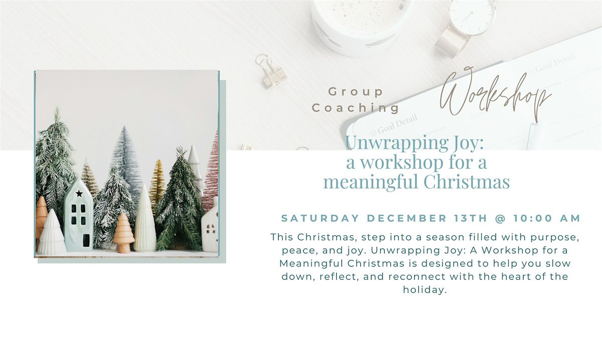 Unwrapping Joy Group Coaching Workshop for Women, 13 December | Event in Brooklyn Park | AllEvents