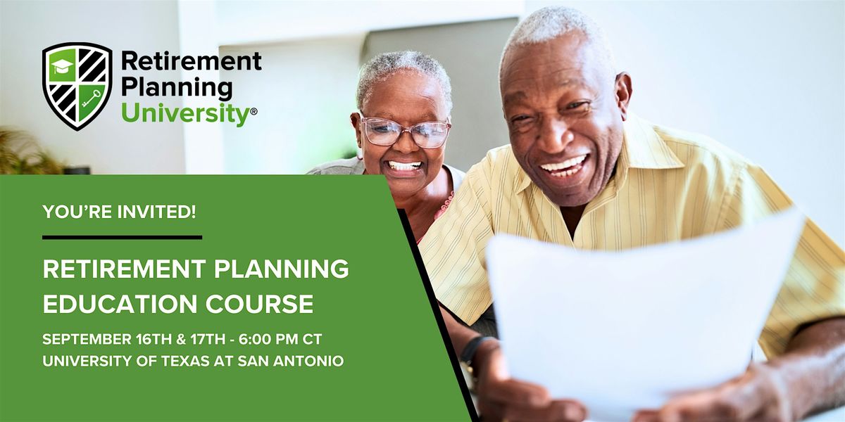 Retirement Planning University - UTSA - September 2025, 16 September | Event in San Antonio | AllEvents