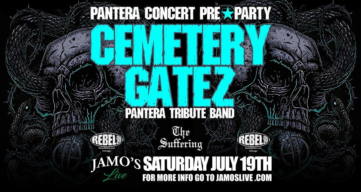 Pantera Concert Pre Party w/ Cemetery Gatez & The Suffering at Jamos's Live, 19 July | Event in Mokena