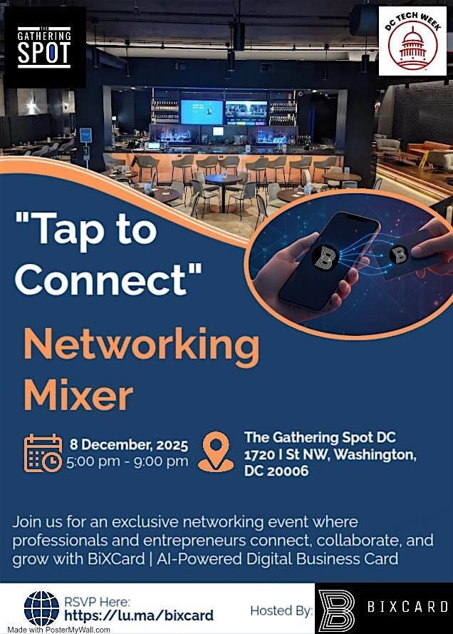 DC Tech Week 2025: "Tap to Connect" Networking Mixer Hosted by BiXCard, 8 December | Event in Washington