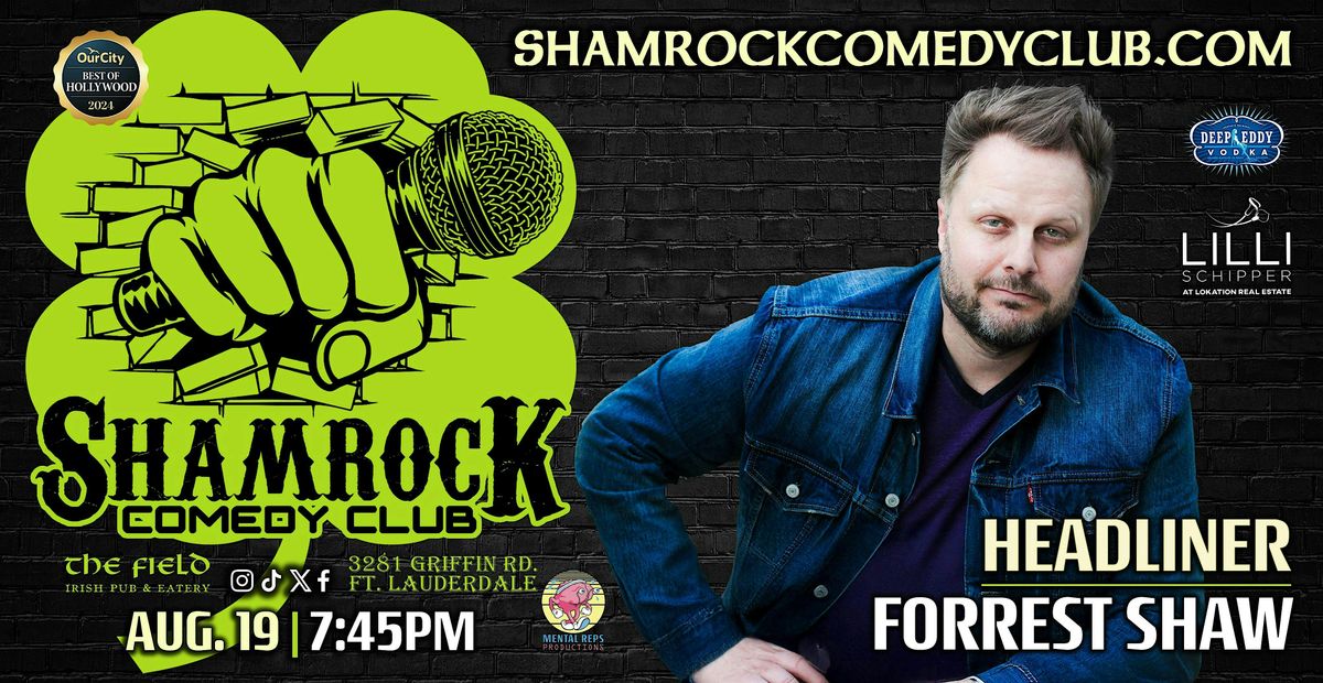 Forrest Shaw @ Shamrock Comedy Club, 19 August | Event in Fort Lauderdale | AllEvents