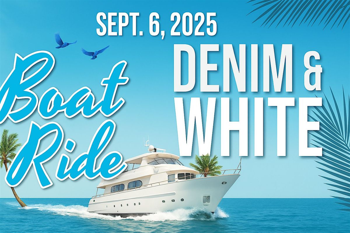 St. Albans Denim & White Boat Ride, 6 September | Event in Freeport | AllEvents