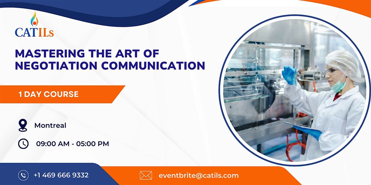 Mastering the Art of Negotiation Communication – 1 Day Course in Montreal | Event in Montreal | AllEvents