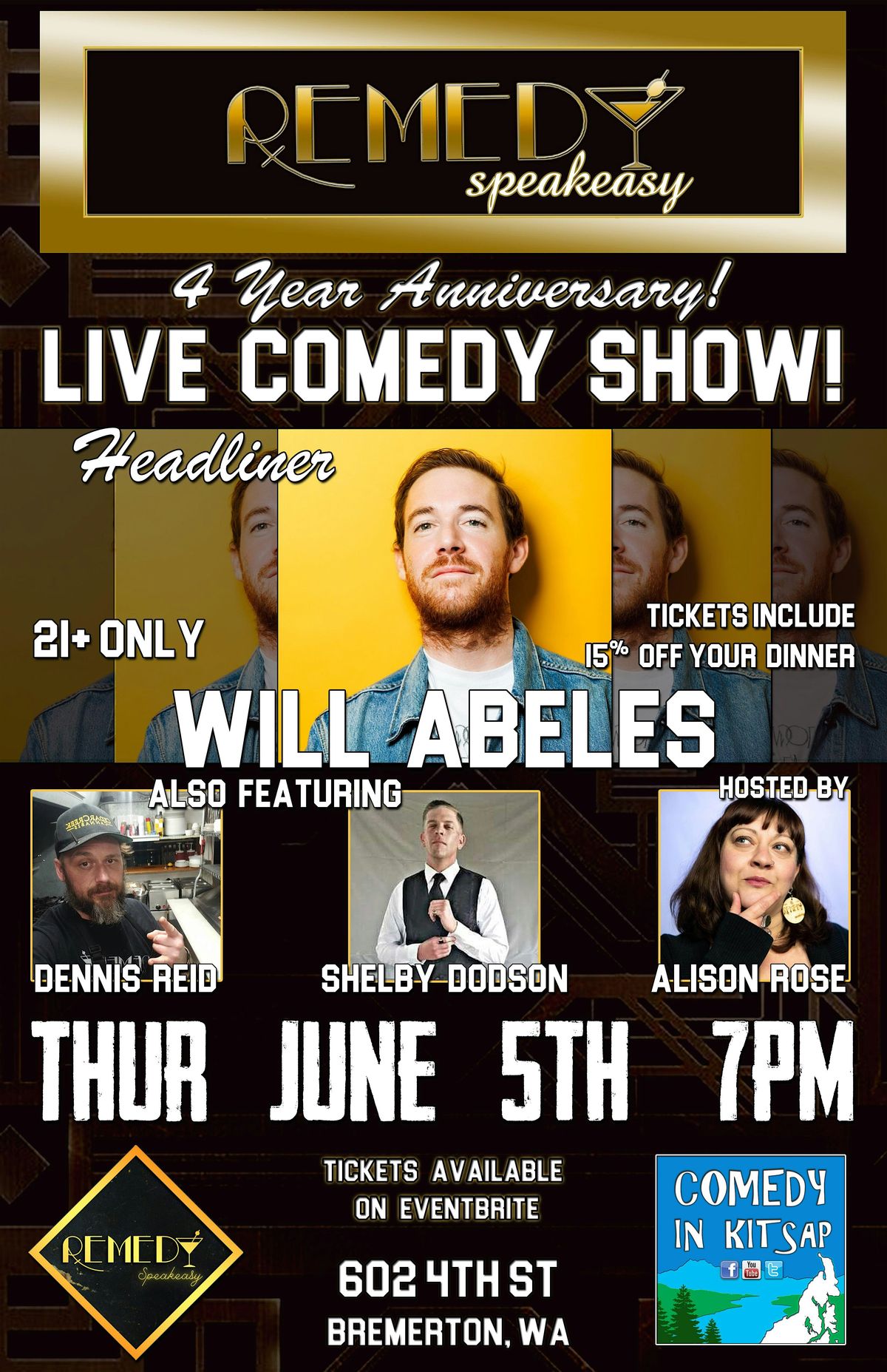 Remedy 4 Year Anniversary Comedy Show w/Headliner Will Abeles!, 5 June | Event in Bremerton | AllEvents