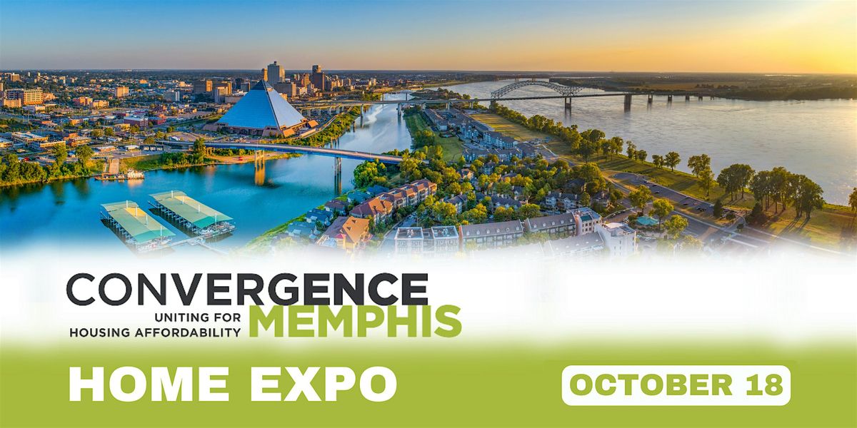 Convergence Memphis: Home Expo, 18 October | Event in Memphis | AllEvents