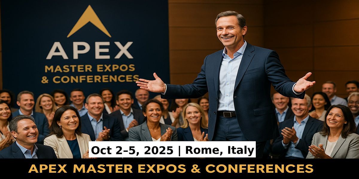 Apex Master Expos Conferences in Rome, Netherlands, 2 October | Event in Roma | AllEvents