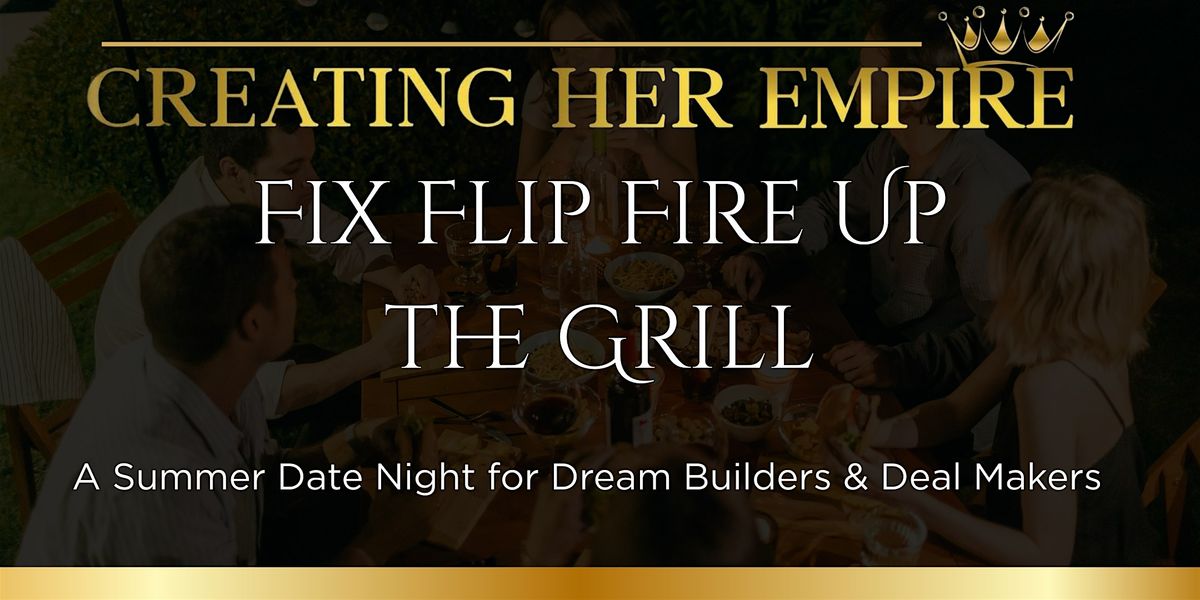 Fix. Flip. Fire Up the Grill., 30 June | Event in Sandy | AllEvents