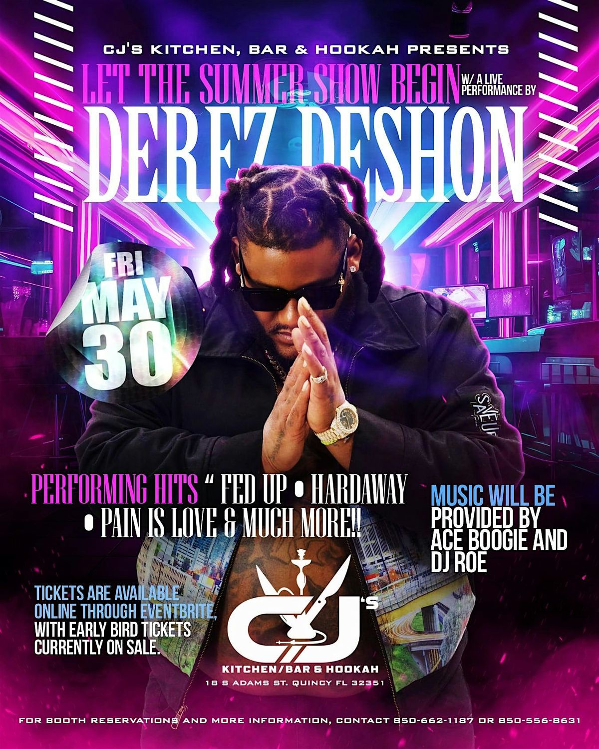 Let the Summer Show Begin W/Derez Deshon Performing LIVE, 30 May | Event in Quincy | AllEvents