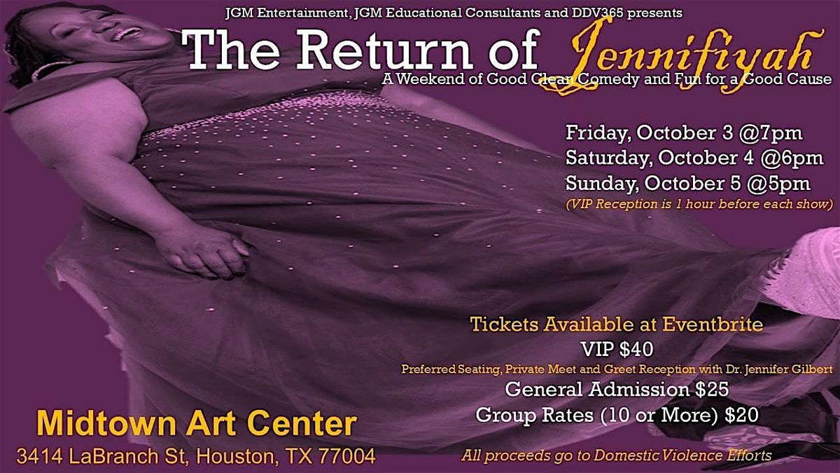 The Return of Jennifiyah, 5 October | Event in Houston | AllEvents