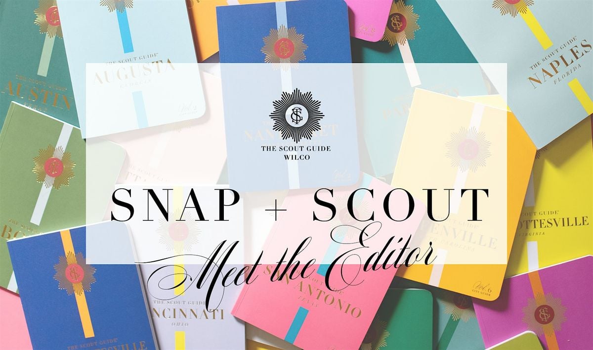 Snap + Scout, 27 August | Event in Georgetown | AllEvents