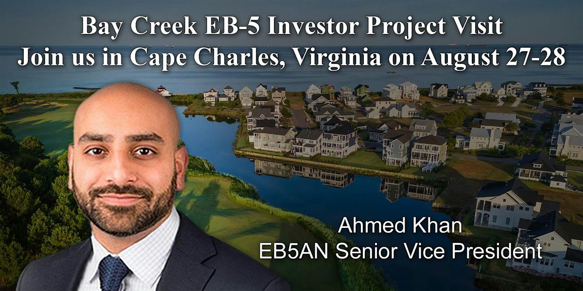 Bay Creek  EB-5 Investor Project Visit Day, 27 August | Event in Cape Charles | AllEvents