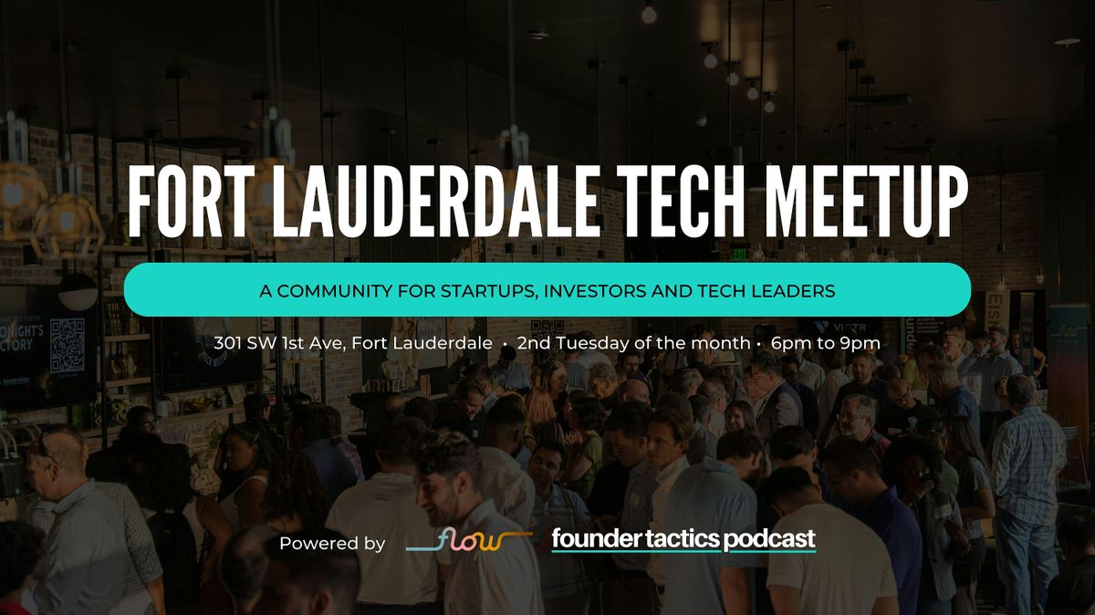 Fort Lauderdale Tech Meetup | FTL Tech Meetup | Event in Fort Lauderdale | AllEvents