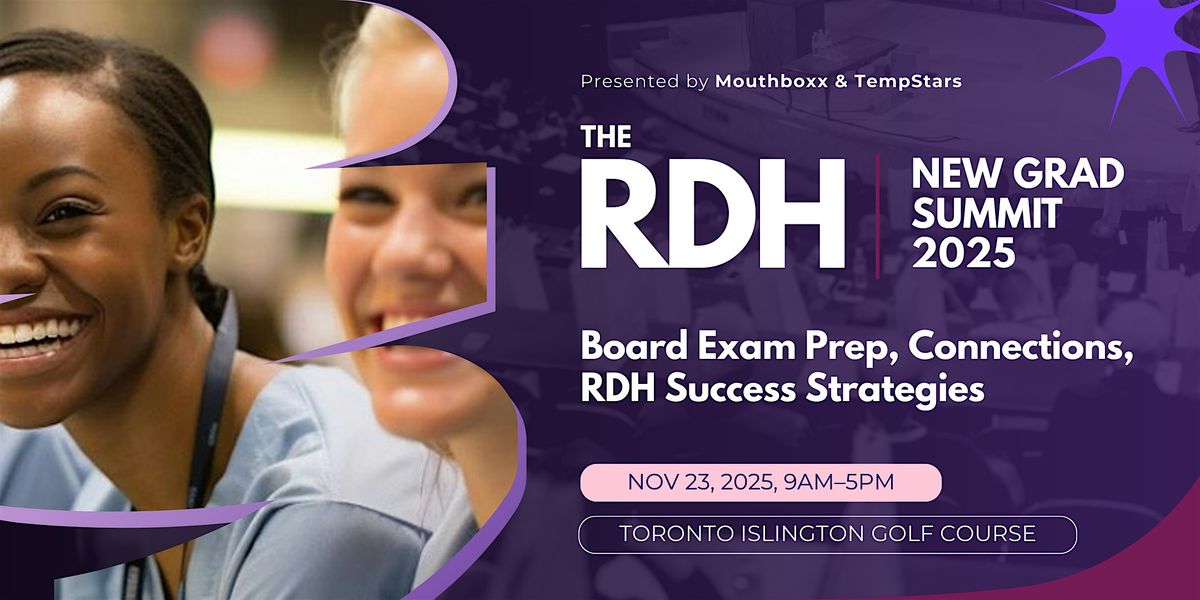 The RDH New Grad Summit 2025, 23 November | Event in Toronto | AllEvents