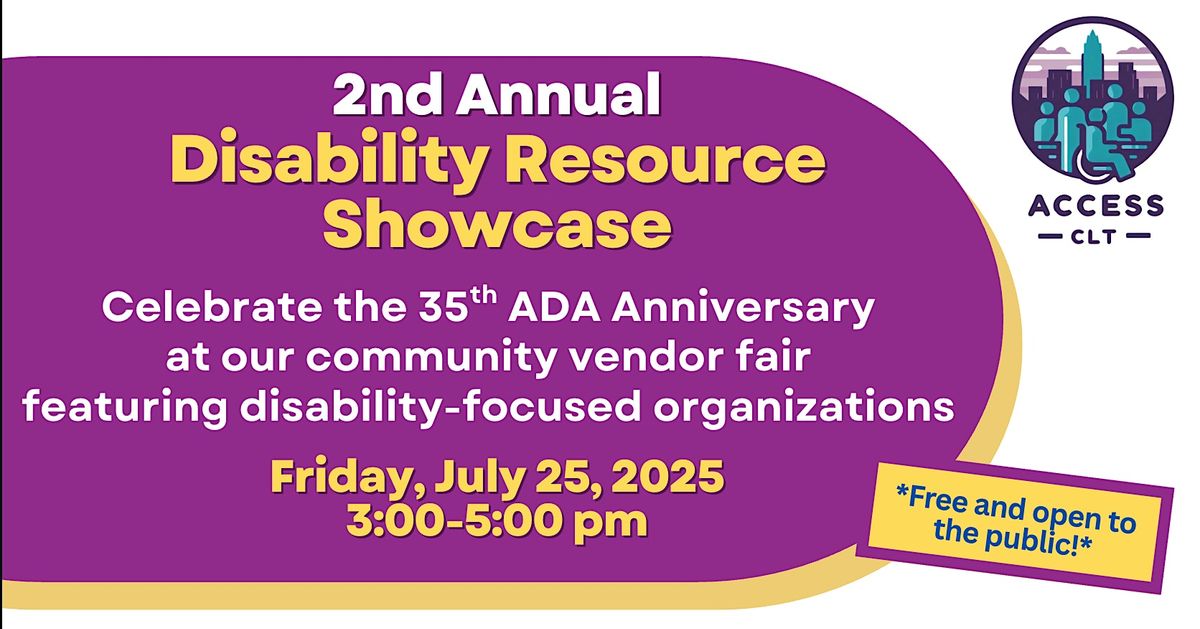 Access CLT's 2nd Annual Disability Resource Showcase, 25 July | Event in Charlotte | AllEvents
