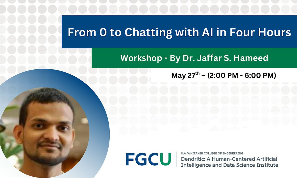 "From 0 to Chatting with AI in Four Hours" - WORKSHOP | Event in Fort Myers | AllEvents