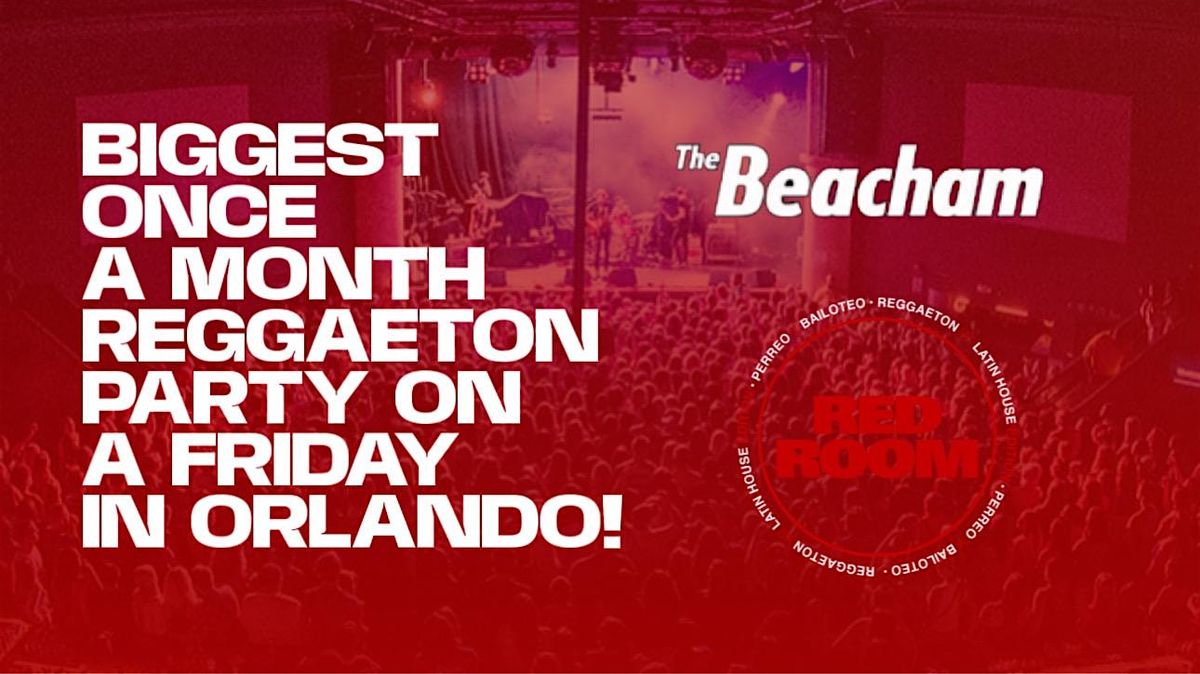 THE RED ROOM | BIGGEST LATIN PARTY IN ORLANDO | THE BEACHAM ORLANDO, 11 July | Event in Orlando | AllEvents
