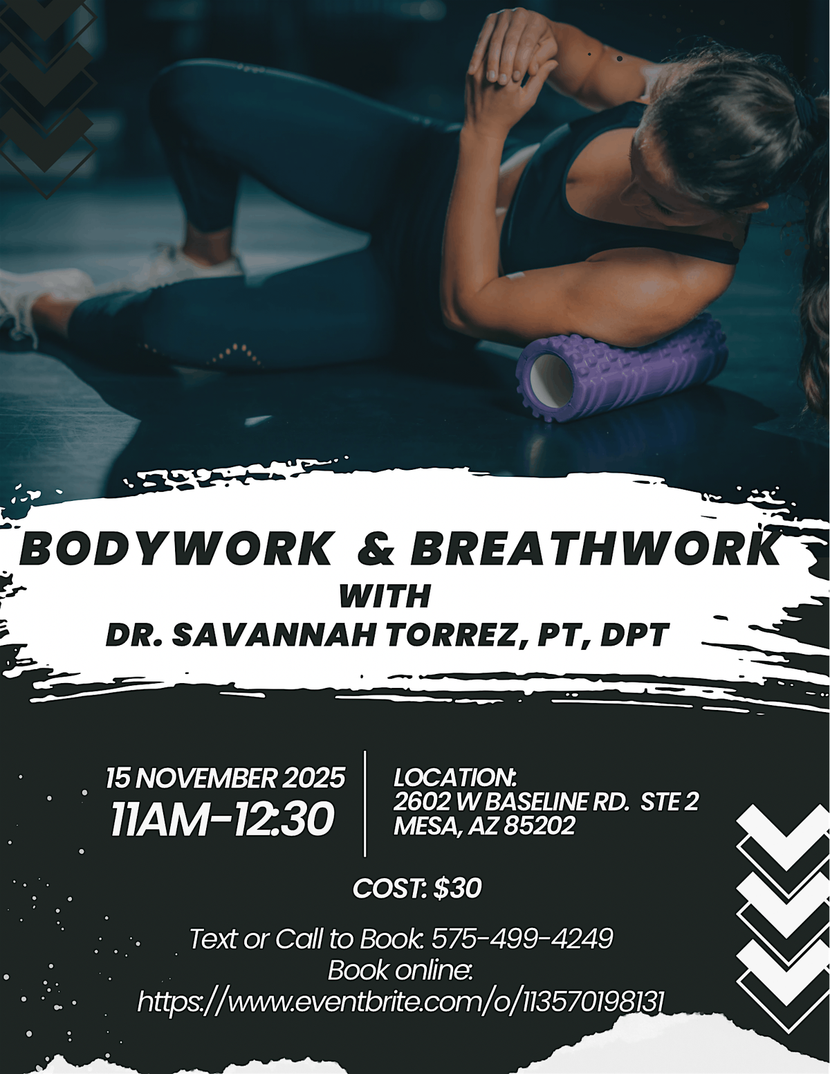 Bodywork & Breathwork (Full Body) with Dr. Savannah Torrez, PT, DPT, 15 November | Event in Mesa | AllEvents