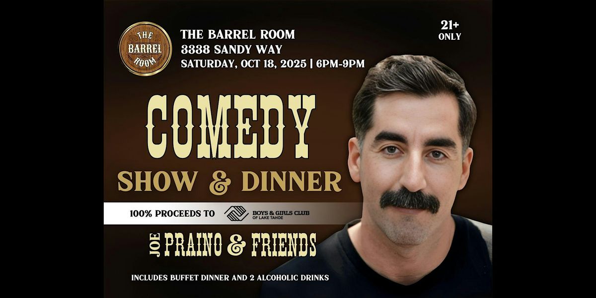 Joe Praino & Friends: Comedy Show & Dinner, 18 October | Event in South Lake Tahoe | AllEvents