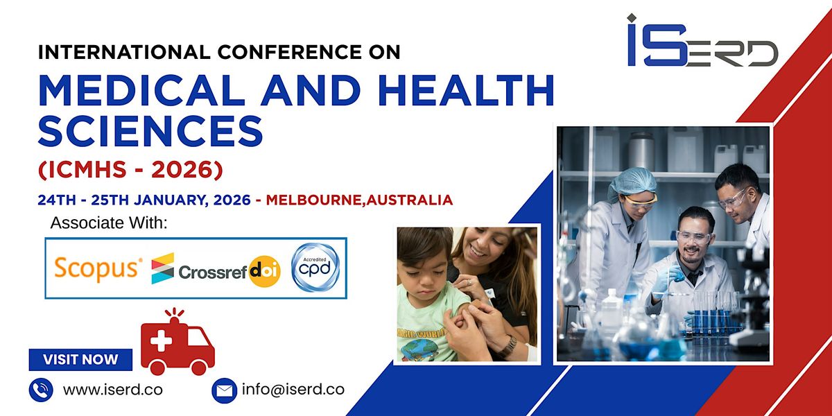 International Conference on Medical and Health Sciences (ICMHS - 2026), 24 January | Event in Carlton | AllEvents