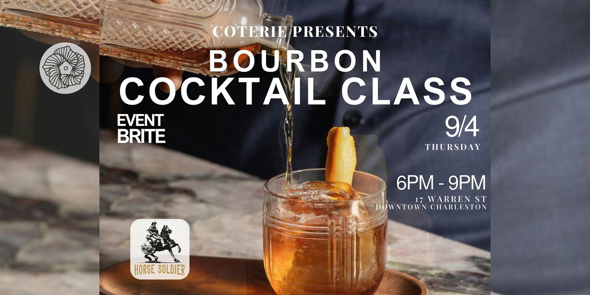 Bourbon Cocktail Class: Learn to Shake & Stir, 4 September | Event in Charleston | AllEvents