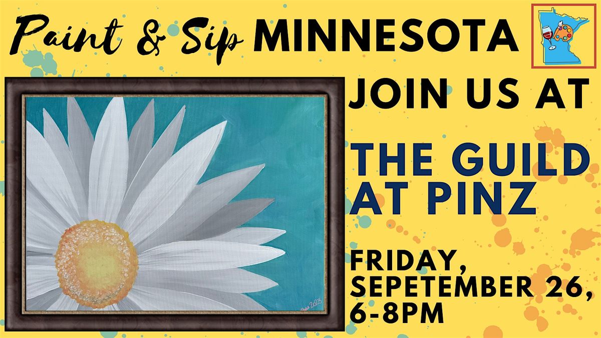September 26 Paint & Sip at The Guild at PINZ, 26 September | Event in Oakdale | AllEvents
