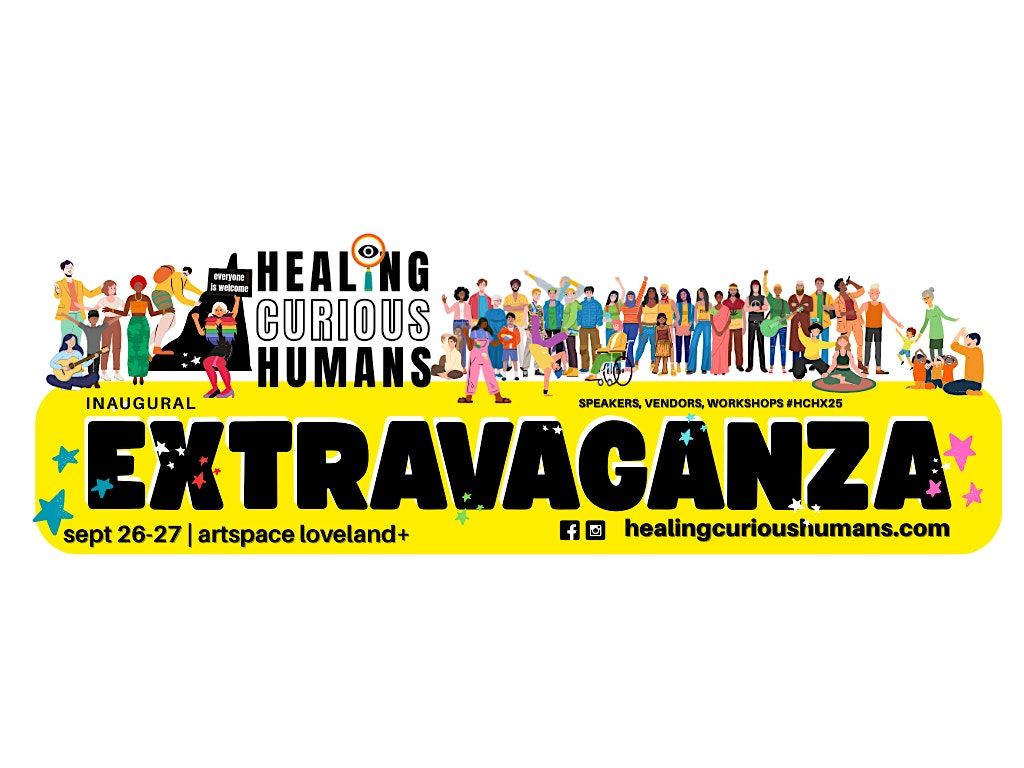 Healing-Curious Humans Extravaganza, 26 September | Event in Loveland | AllEvents