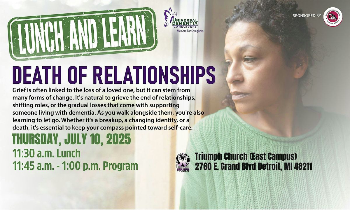 Universal Dementia - Lunch & Learn, 10 July | Event in Detroit | AllEvents