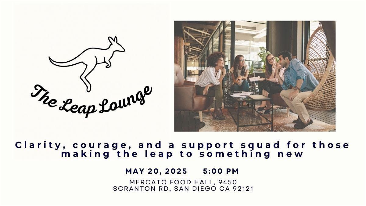 The Leap Lounge gathering | Event in San Diego | AllEvents