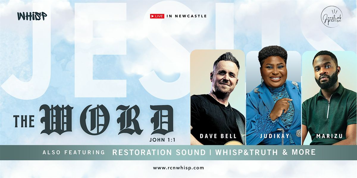 WHISP with a Feast of Praise 2025: The WORD, 18 October | Event in Newcastle upon Tyne | AllEvents