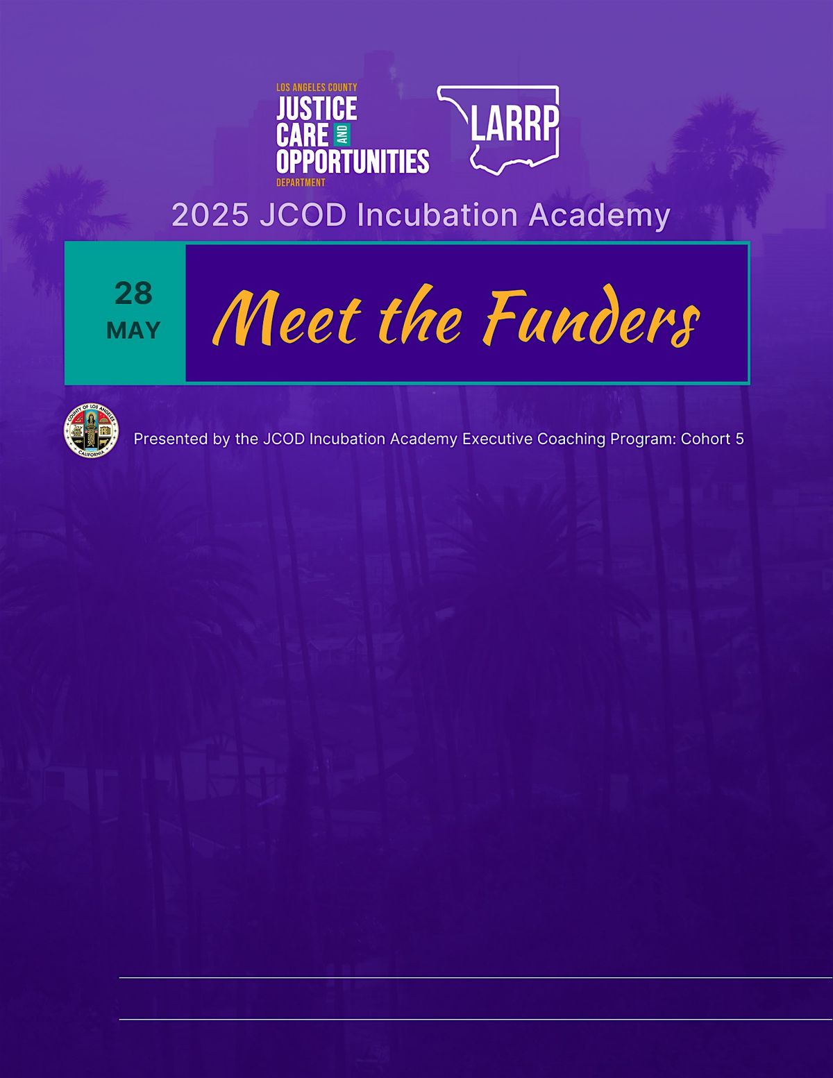 JCOD Incubation Academy: Meet the Funders, 28 May | Event in Los Angeles | AllEvents