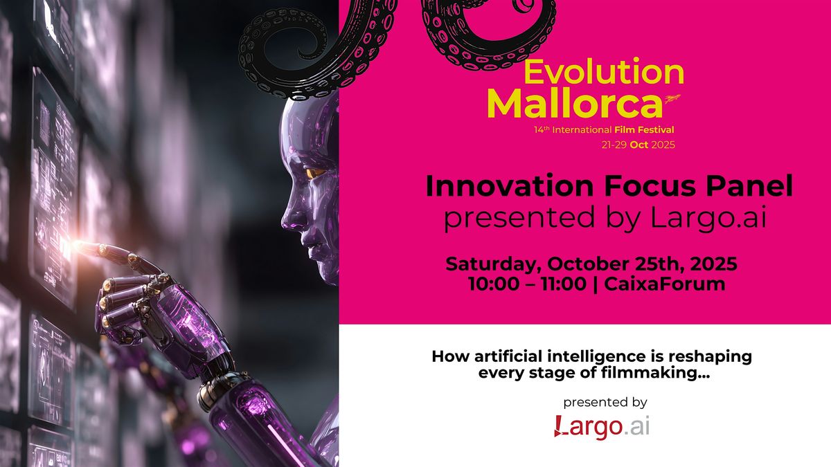 Panel: Innovation Focus presented by Largo.ai, 25 October | Event in Palma | AllEvents