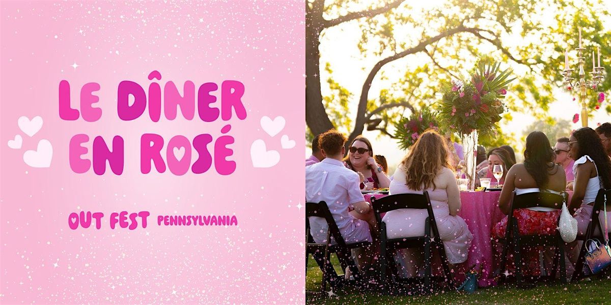 Out Fest presents: Le Dîner en Rosé, 19 September | Event in Harrisburg | AllEvents