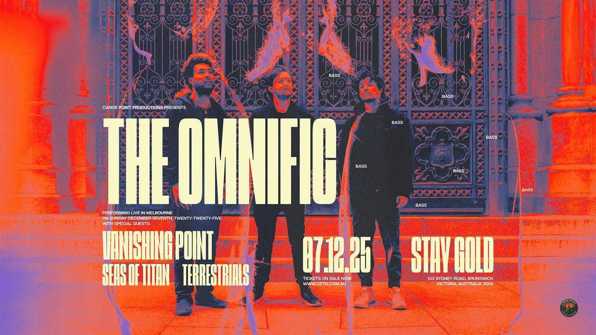The Omnific, with Special Guests, 7 December | Event in Brunswick | AllEvents