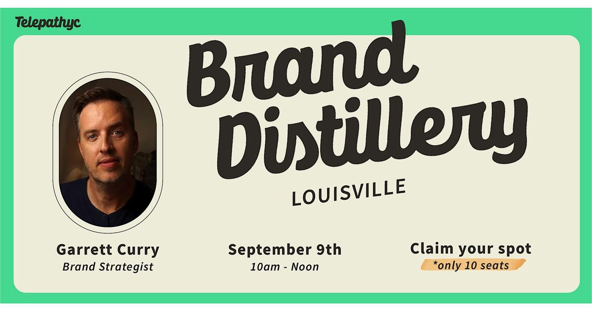 Brand Distillery—Louisville, 9 September | Event in Louisville | AllEvents
