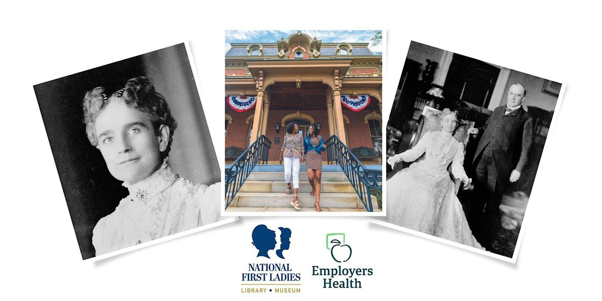 Third Thursday Wine & Cheese:  Ida Saxton McKinley at Home, 21 August | Event in Canton | AllEvents