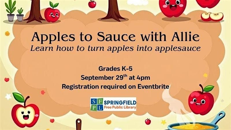 Leaf and Learn Apples to Sauce with Allie - Grades K-5, 17 September | Event in Springfield | AllEvents